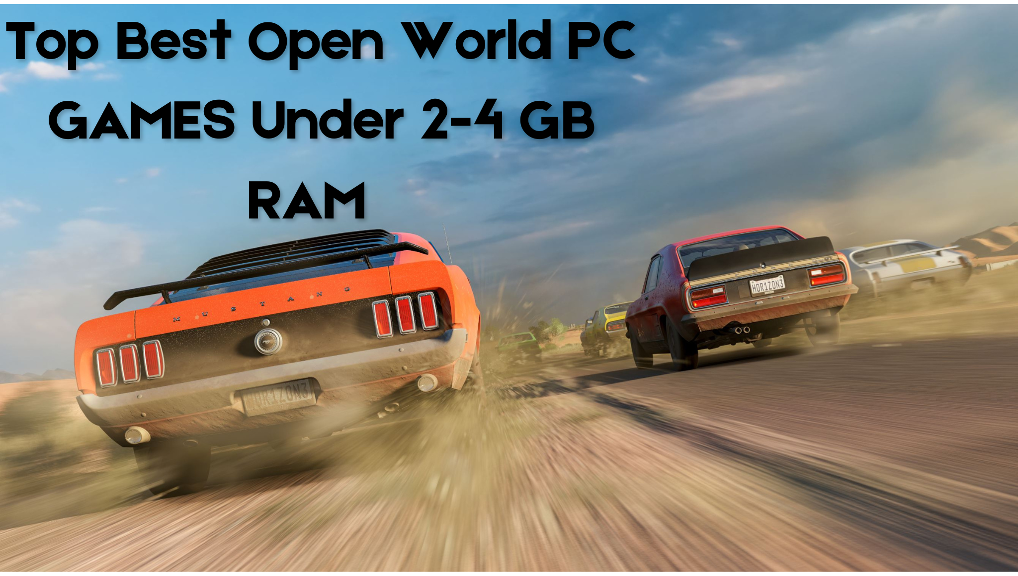 Best Open World PC Games Under 2 & 4GB